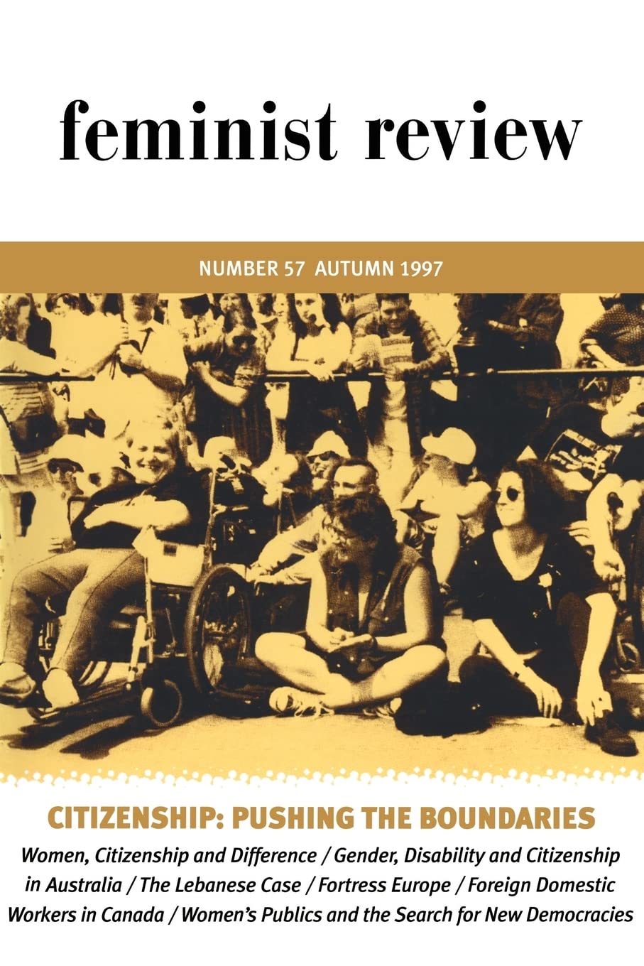 Citizenship: Pushing The Boundaries (Feminist Review, 57)