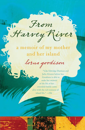 From Harvey River: A Memoir of My Mother and Her Island,Used