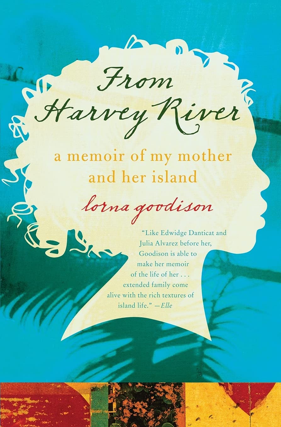 From Harvey River: A Memoir of My Mother and Her Island,Used