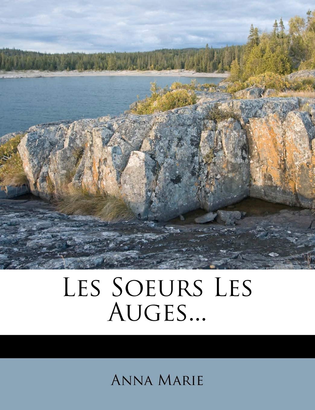 Les Soeurs Les Auges... (French Edition),Used