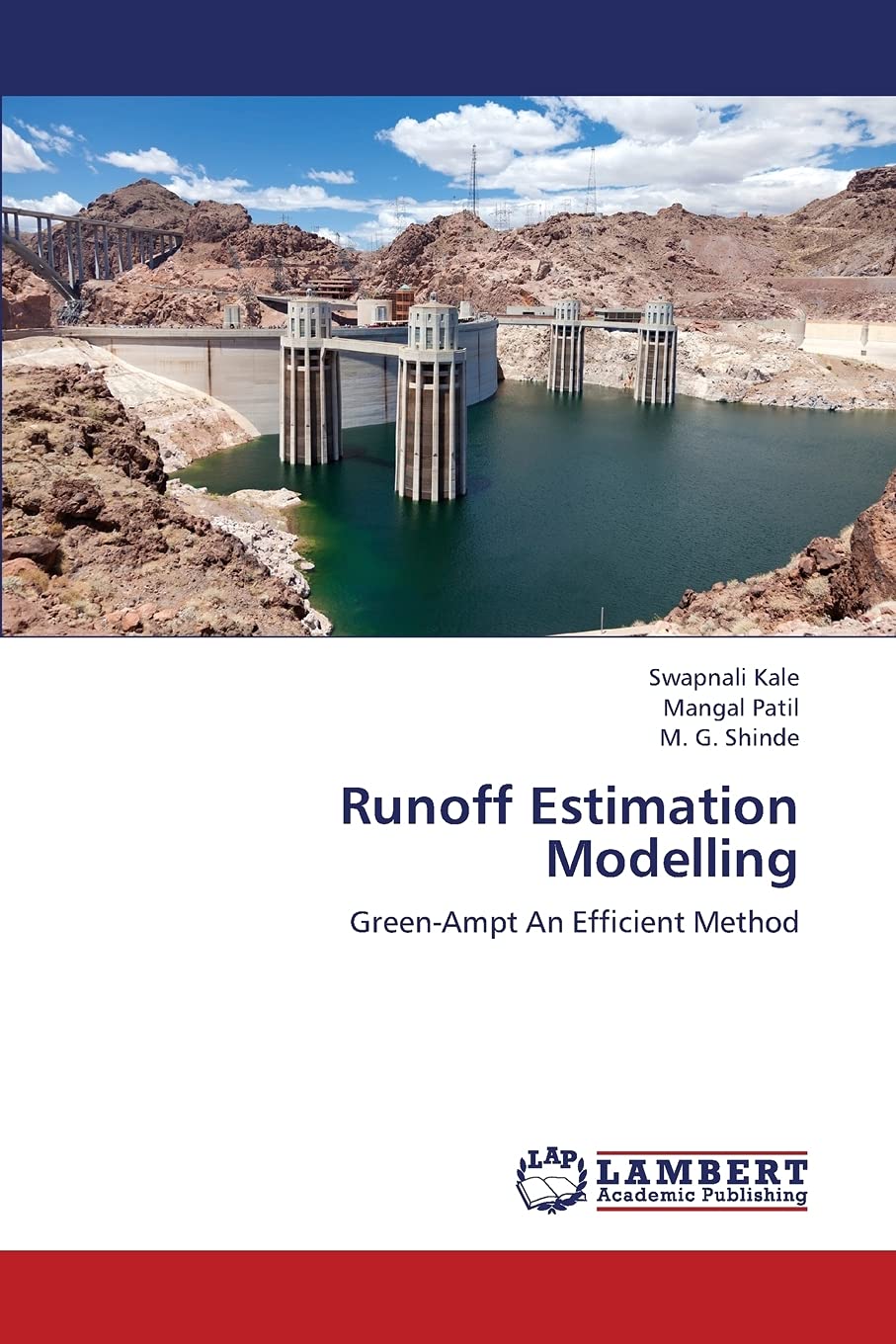 Runoff Estimation Modelling: GreenAmpt An Efficient Method,Used