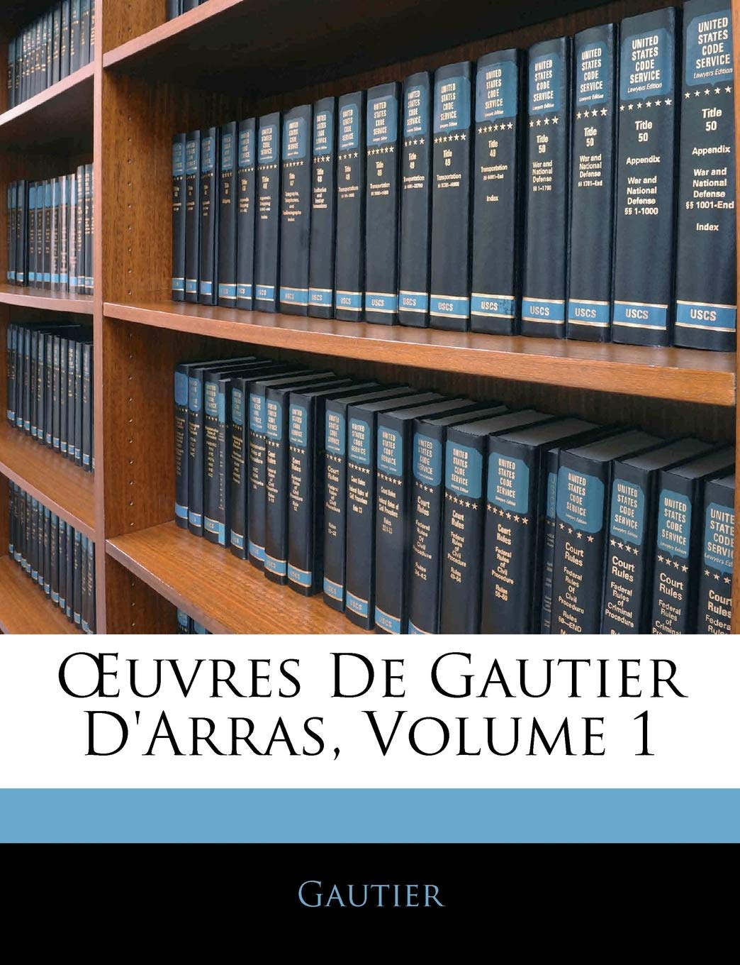 OEuvres De Gautier D'arras, Volume 1 (French Edition),Used