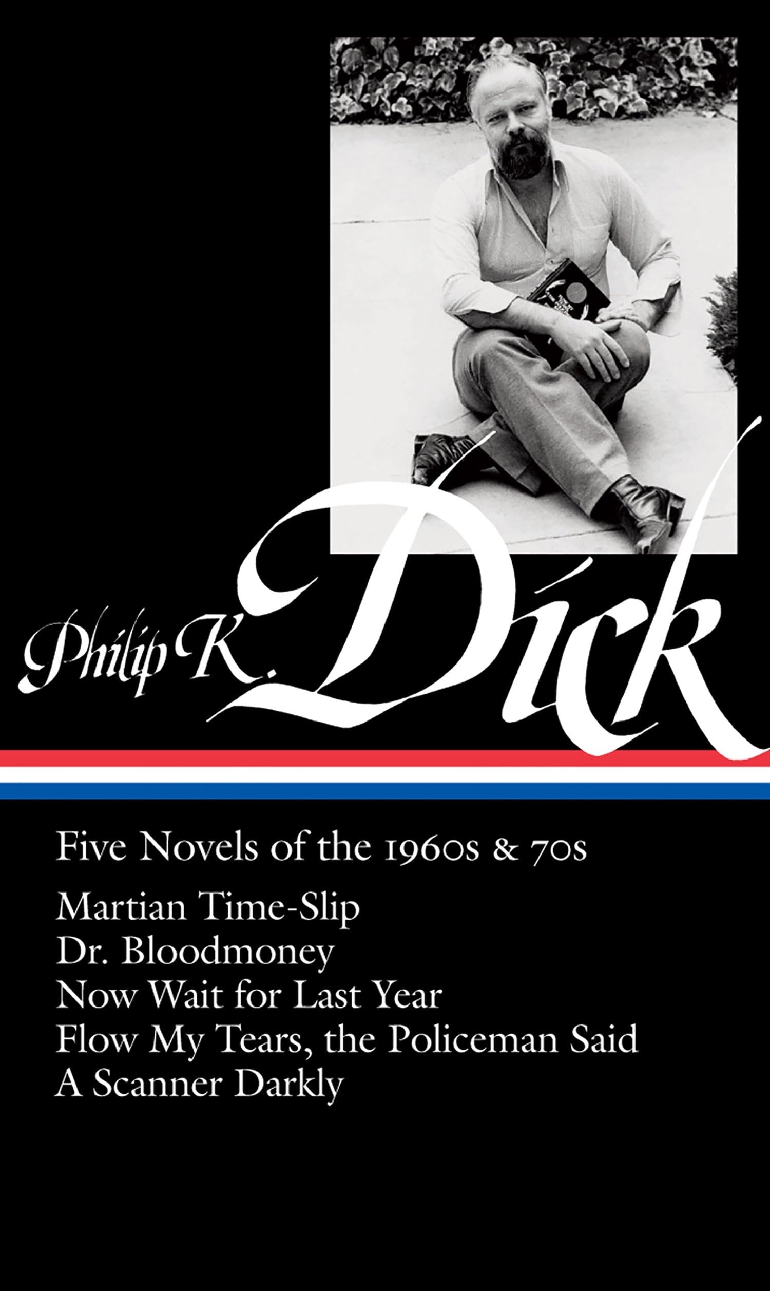 Philip K. Dick: Five Novels of the 1960s & 70s,Used