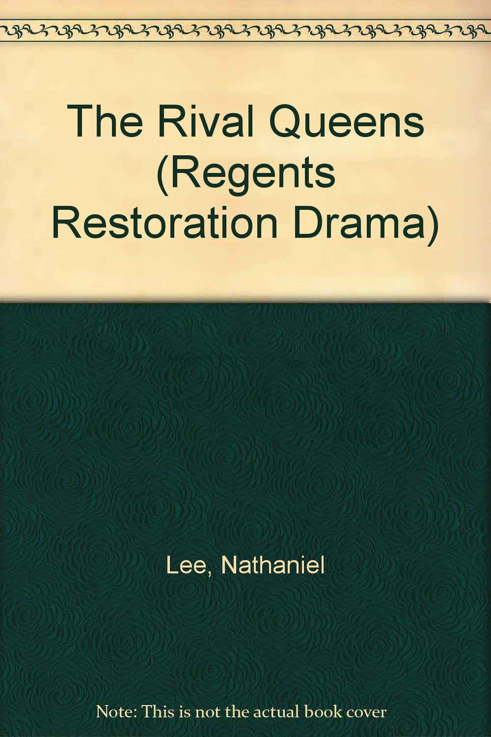 Rival Queens (Regents Restoration Drama Series),Used