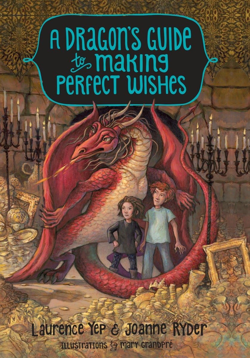 A Dragon's Guide to Making Perfect Wishes,Used