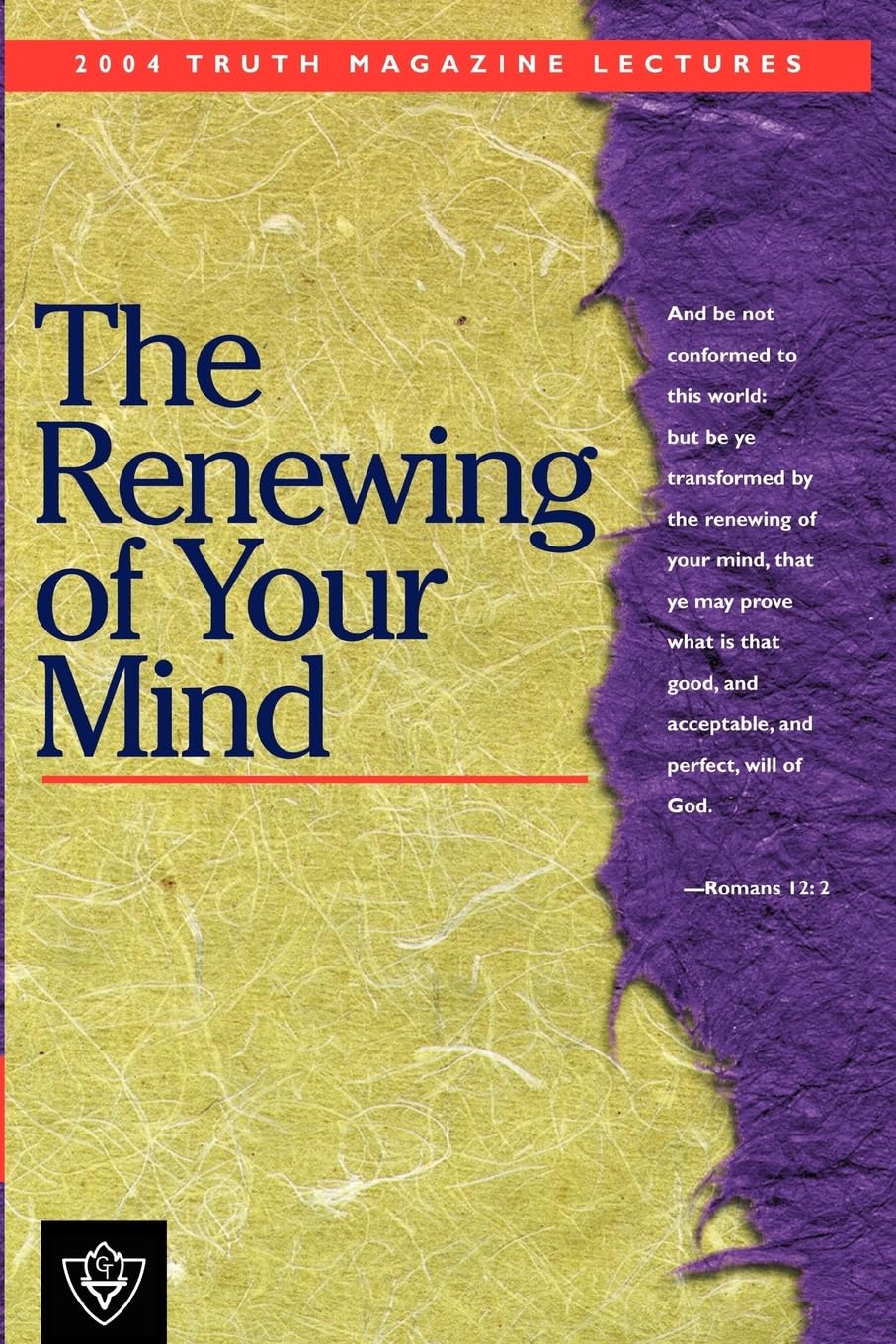 The Renewing of Your Mind,Used