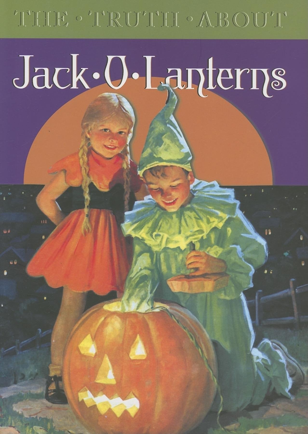 The Truth about JackOLanterns,Used