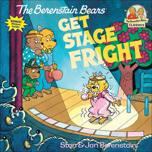 The Berenstain Bears Get Stage Fright (Berenstain Bears First Time Chapter Books),Used