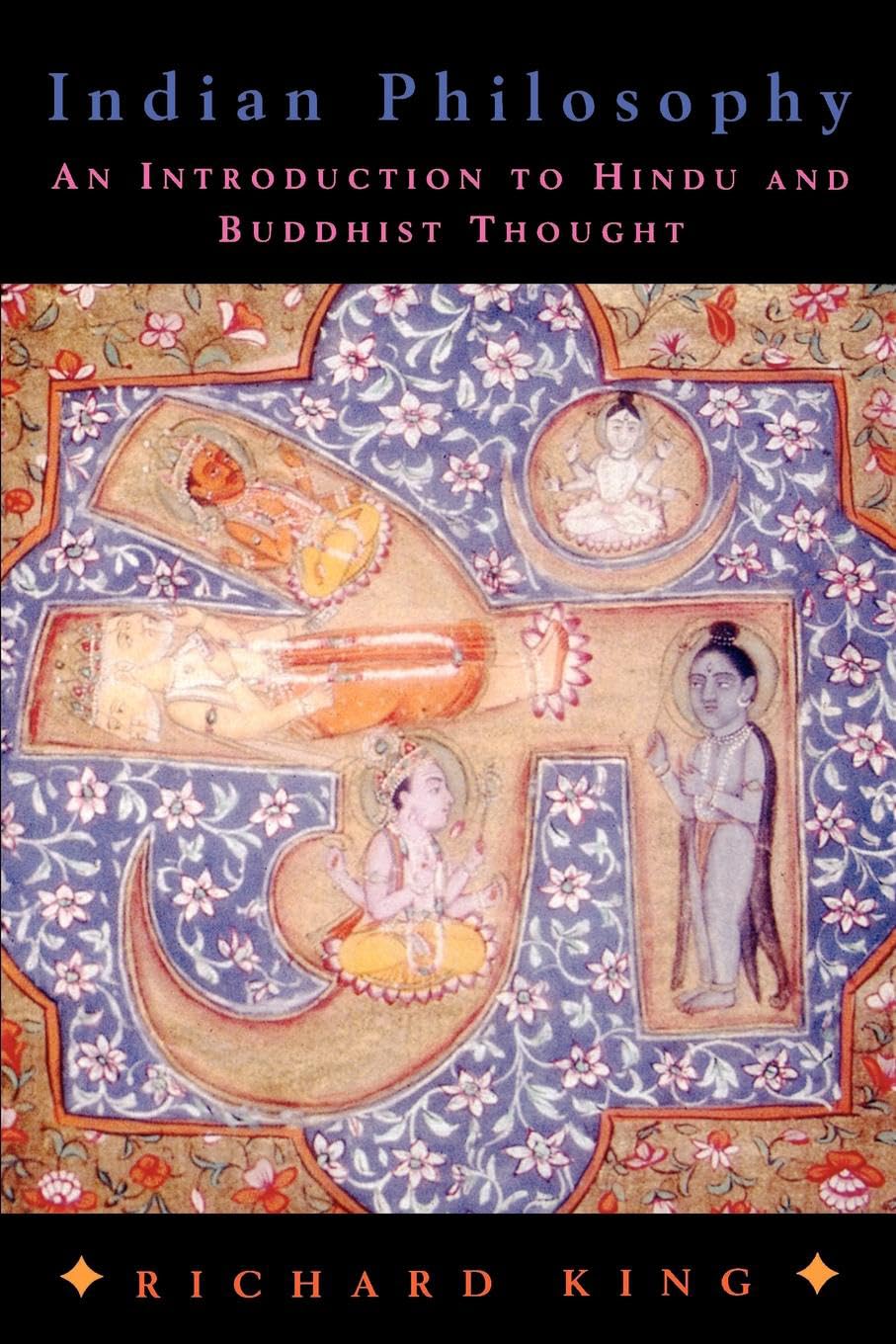 Indian Philosophy: An Introduction to Hindu and Buddhist Thought (Not In A Series),Used