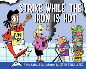 Strike While the Iron Is Hot,Used
