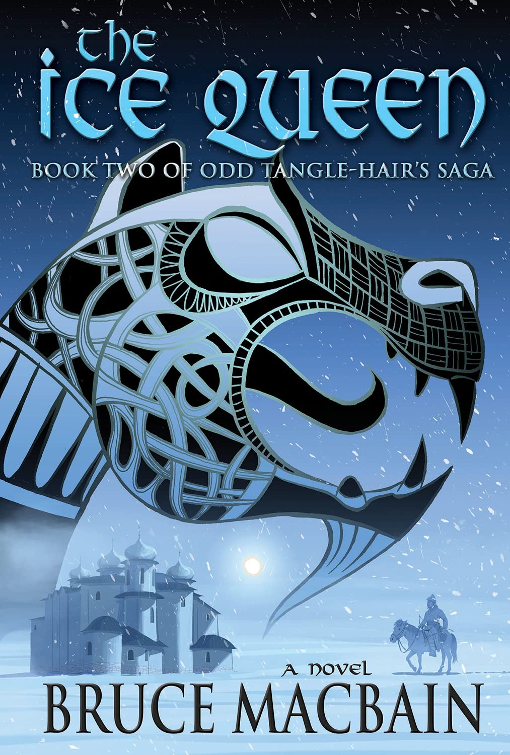The Ice Queen: Book Two of Odd TangleHair's Saga (2),Used
