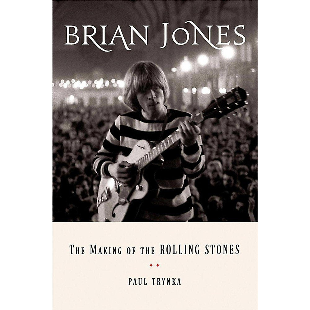 Brian Jones: The Making Of The Rolling Stones-used