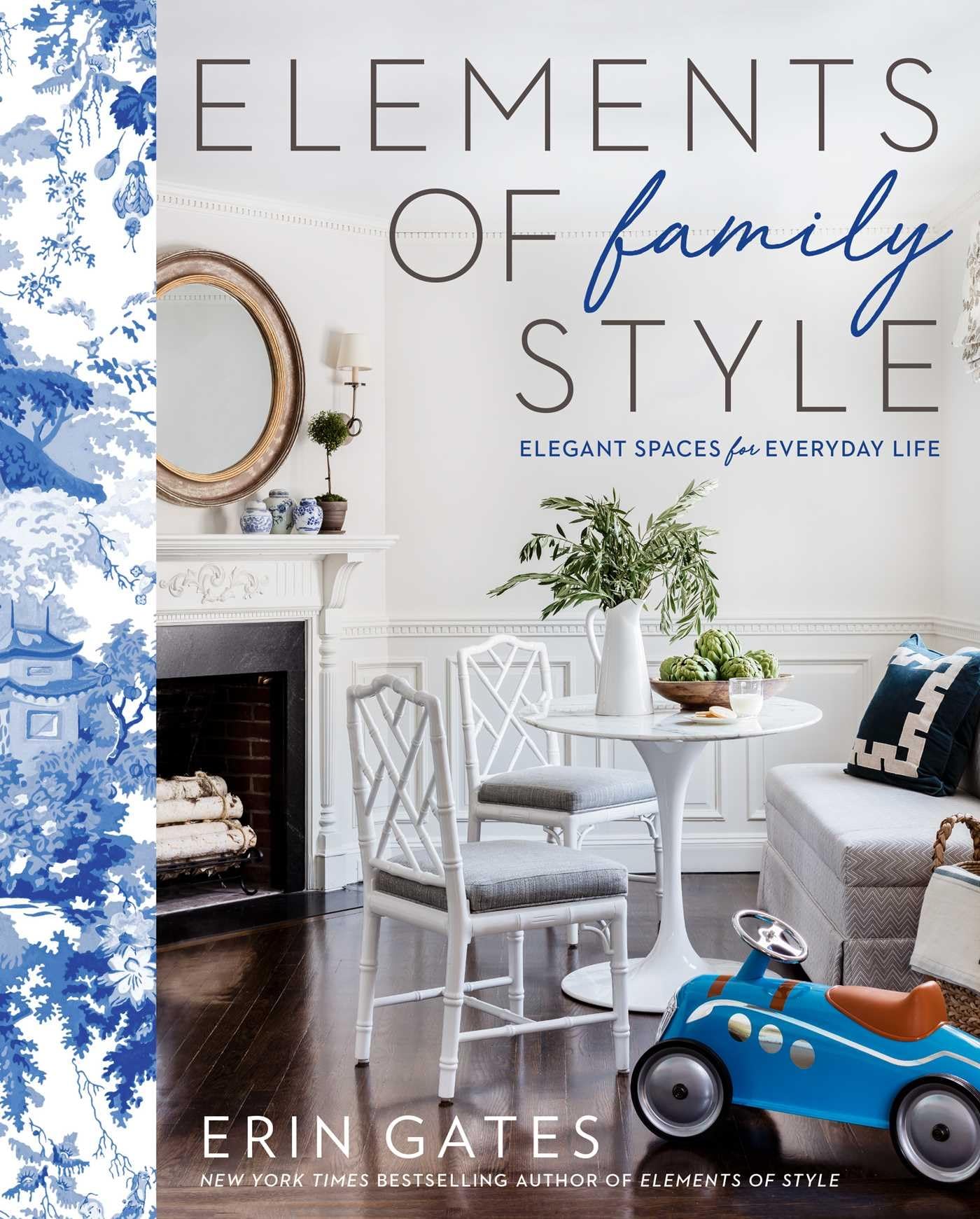 Elements of Family Style: Elegant Spaces for Everyday Life,New