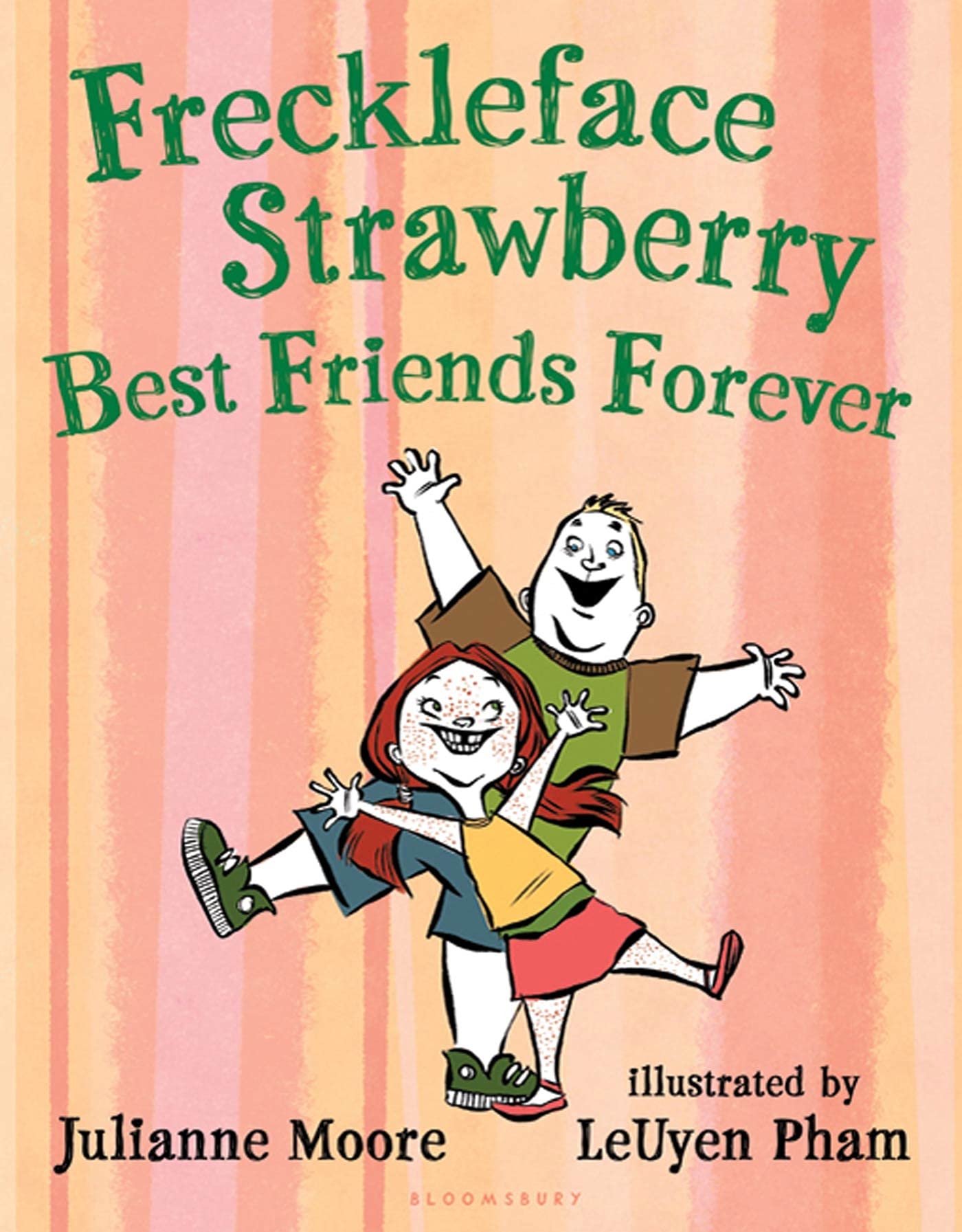 Freckleface Strawberry: Best Friends Forever: Best Friends Forever,Used