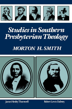 Studies in Southern Presbyterian Theology,Used