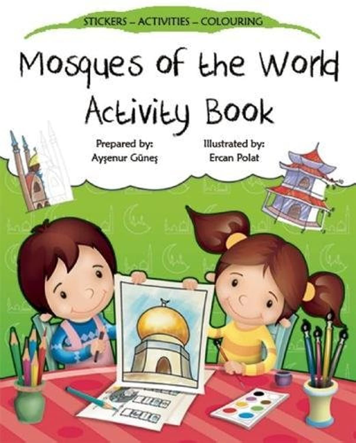 Mosques of the World Activity Book (Discover Islam Sticker Activity Books),Used