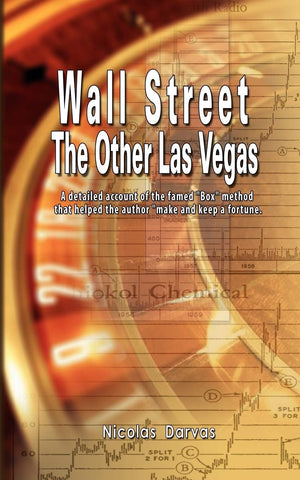 Wall Street: The Other Las Vegas by Nicolas Darvas (the author of How I Made $2,000,000 In The Stock Market),Used