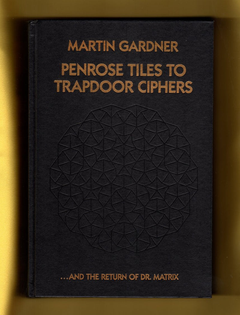 Penrose Tiles to Trapdoor Ciphers,Used