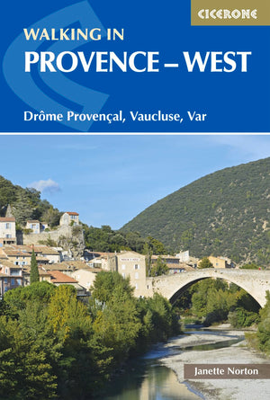 Walking in Provence  West: Drme Provenal, Vaucluse, Var (Cicerone Guides),Used