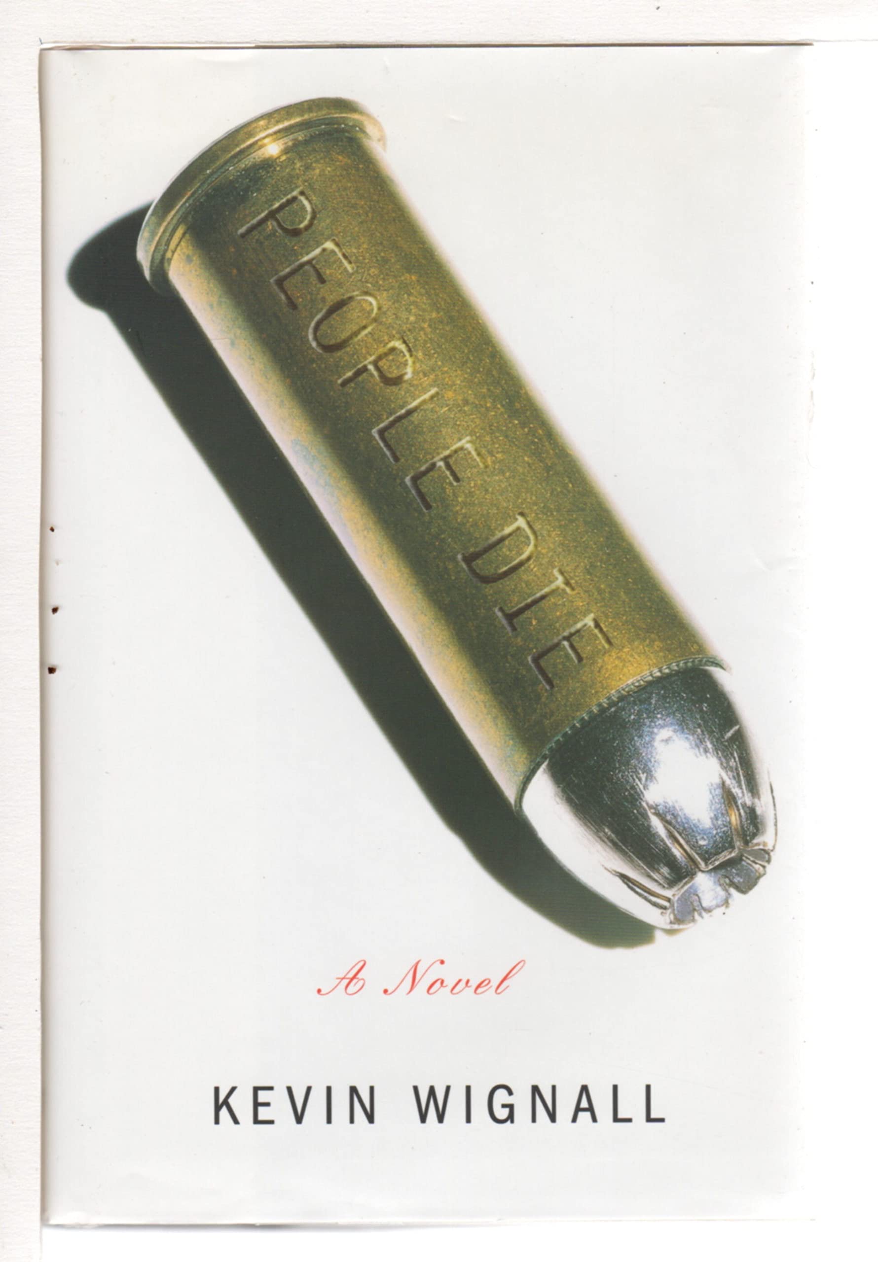 People Die: A Novel,Used