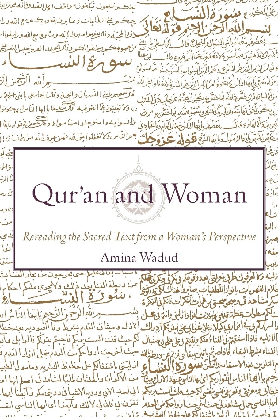 Qur'An And Woman: Rereading The Sacred Text From A Woman'S Perspective,Used
