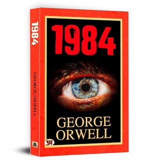 1984 By George Orwell | Dystopian Classic Novel On Freedom, Censorship And Future Society [Premium Paperback - English Edition]
