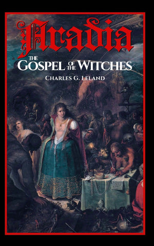 Aradia: The Gospel Of The Witches-new