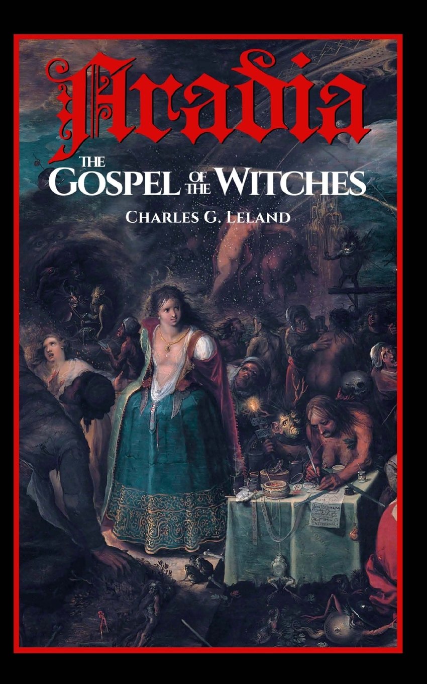Aradia: The Gospel Of The Witches-new