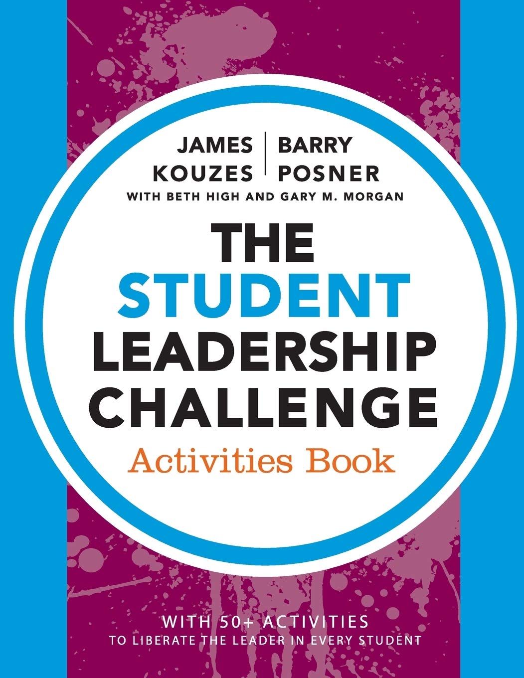 The Student Leadership Challenge (JB Leadership Challenge: Kouzes/Posner),Used