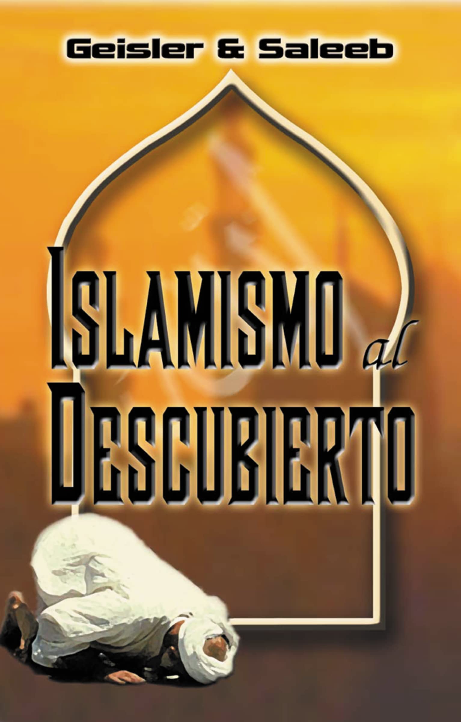 Islamismo al Descubierto (Spanish Edition),Used