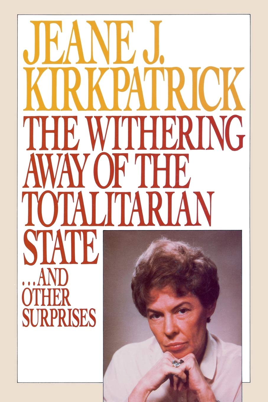 The Withering Away Of The Totalitarian State,Used