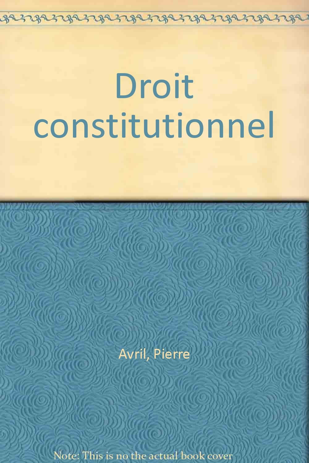 Droit constitutionnel (Lexique) (French Edition),Used