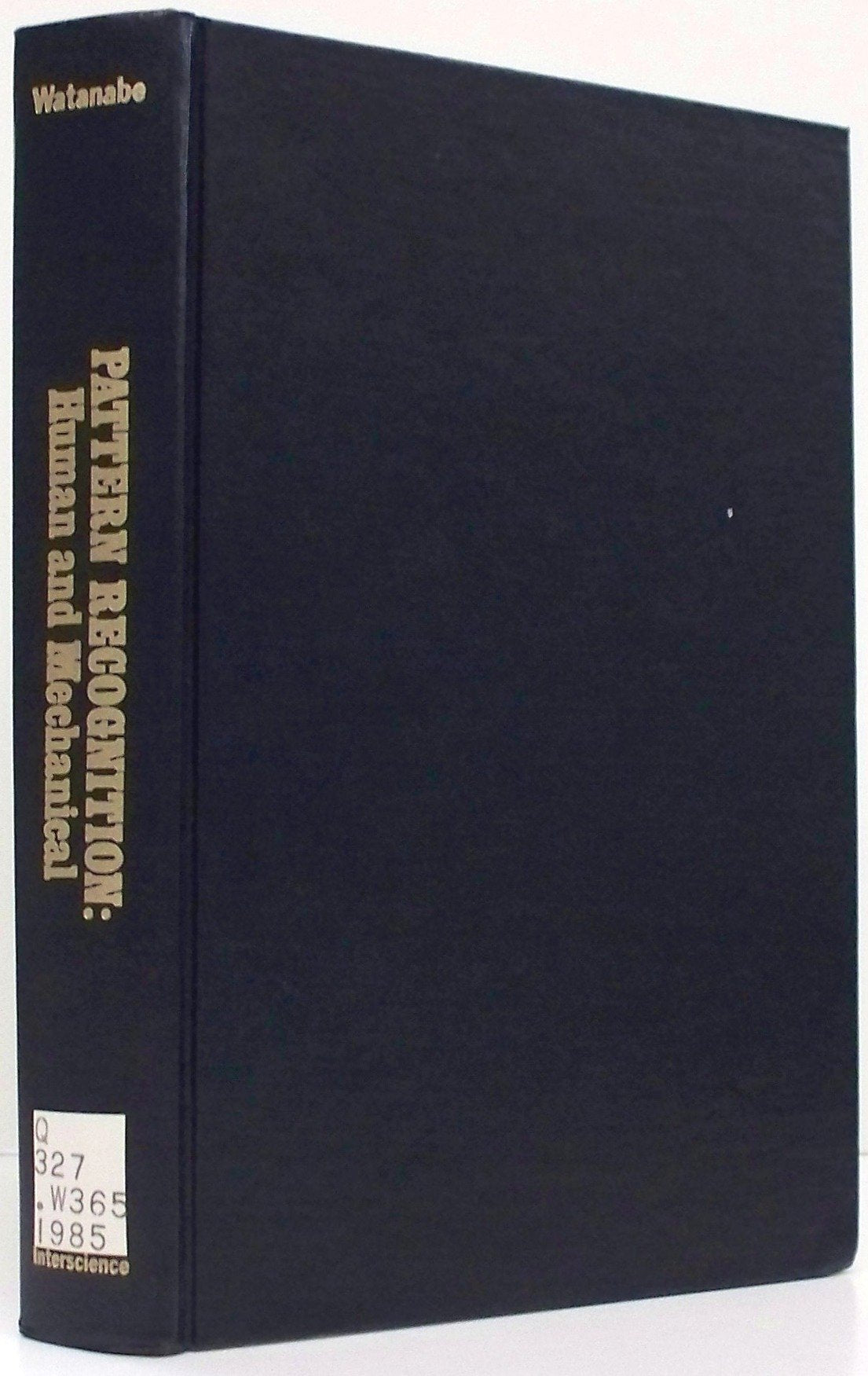 Pattern Recognition: Human and Mechanical,Used