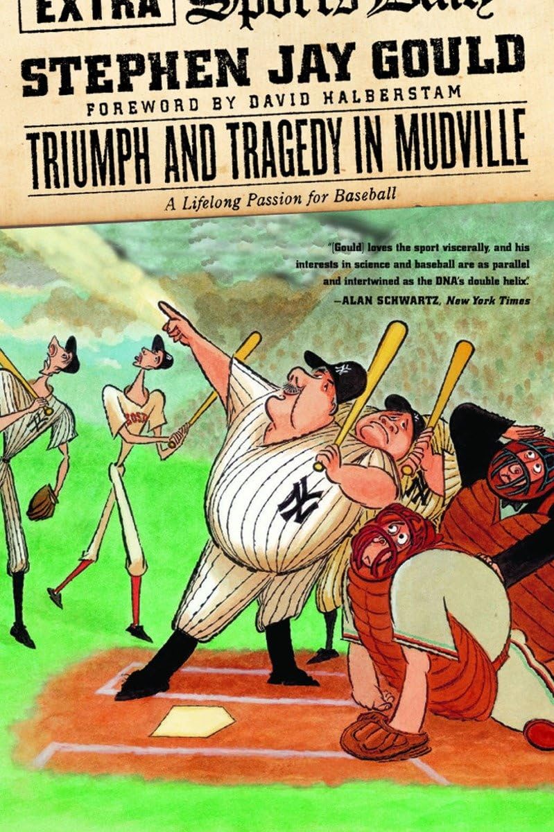 Triumph and Tragedy in Mudville: A Lifelong Passion for Baseball,New