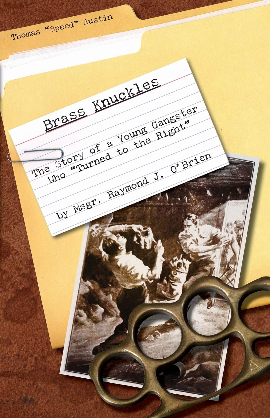 Brass Knuckles: The Story of a Young Gangster who 'Turned to the Right',Used