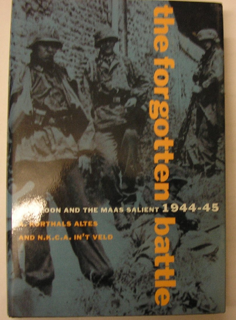 The Forgotten Battle: Overloon and the Maas Salient, 194445,Used