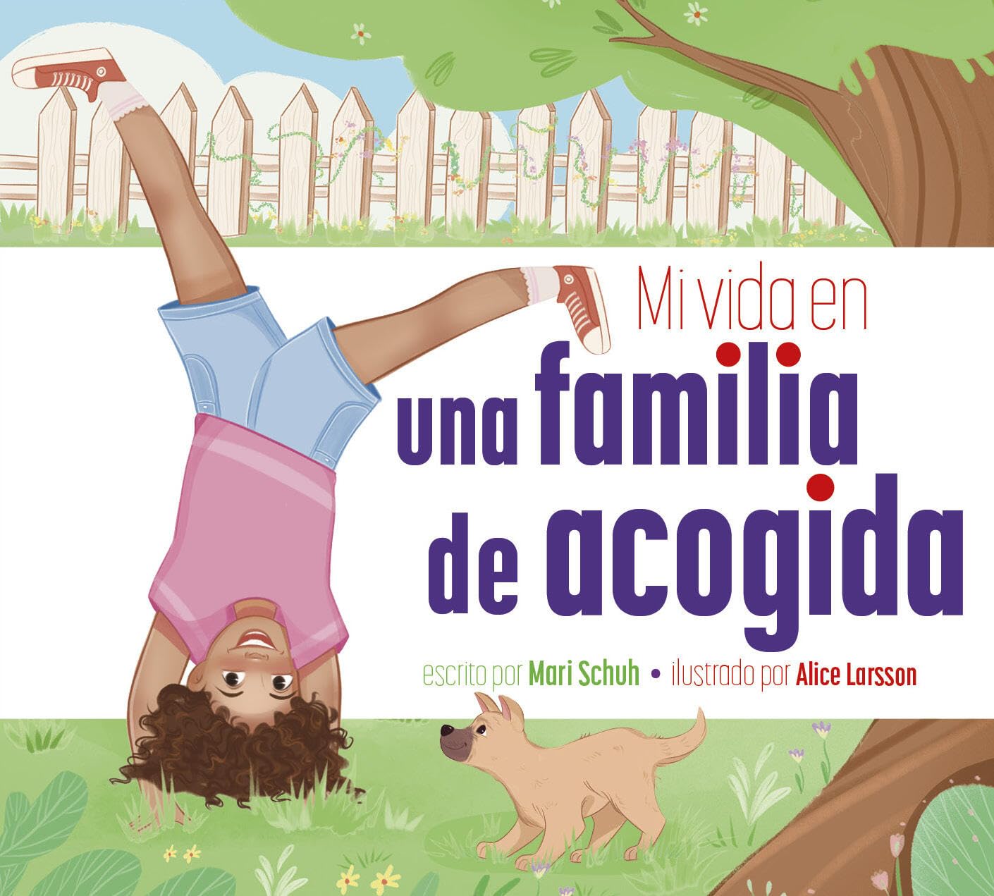 Mi Vida En Una Familia De Acogida (Spanish Edition)
