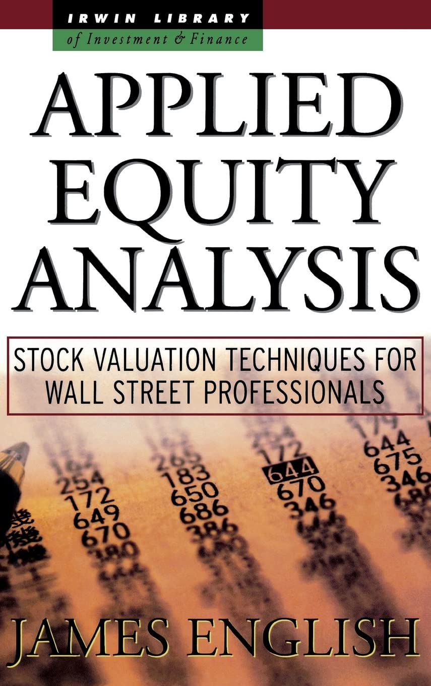 Applied Equity Analysis: Stock Valuation Techniques for Wall Street Professionals,Used