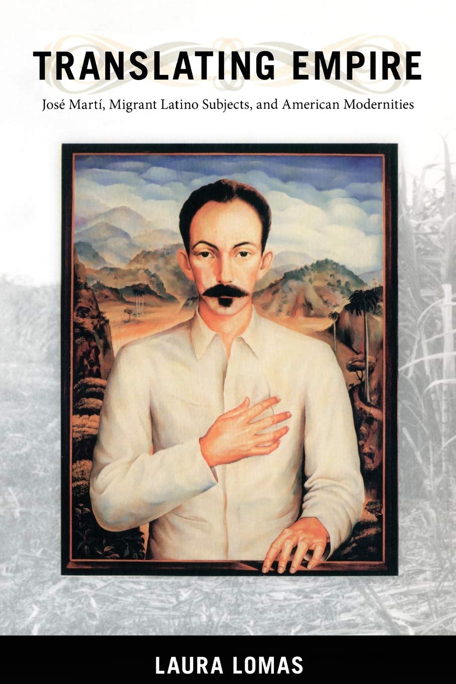 Translating Empire: Jose Marti, Migrant Latino Subjects, And American Modernities (New Americanists),Used
