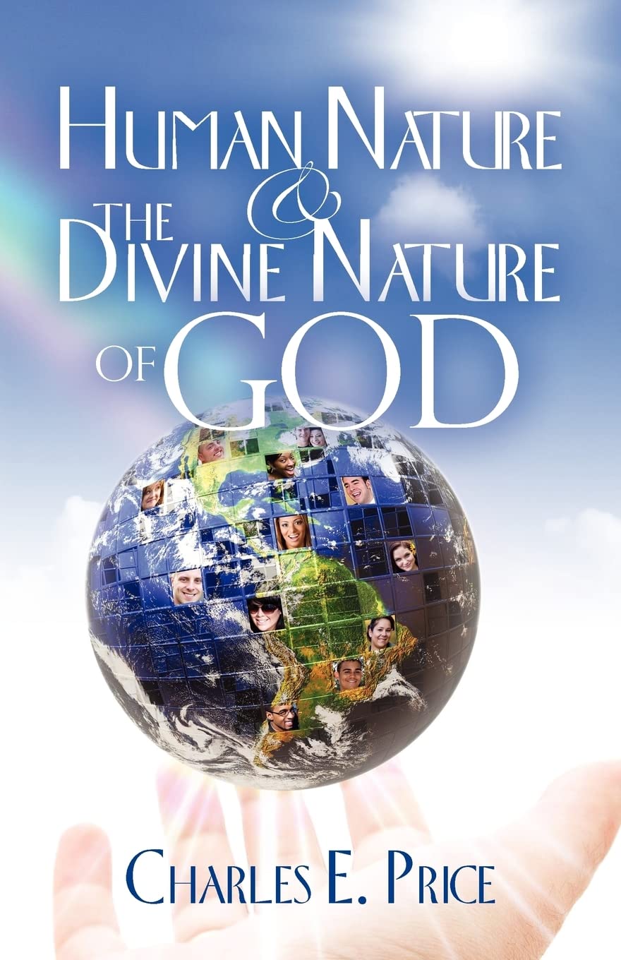 Human Nature And The Divine Nature Of God,Used