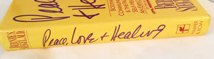 Peace, Love and Healing,Used
