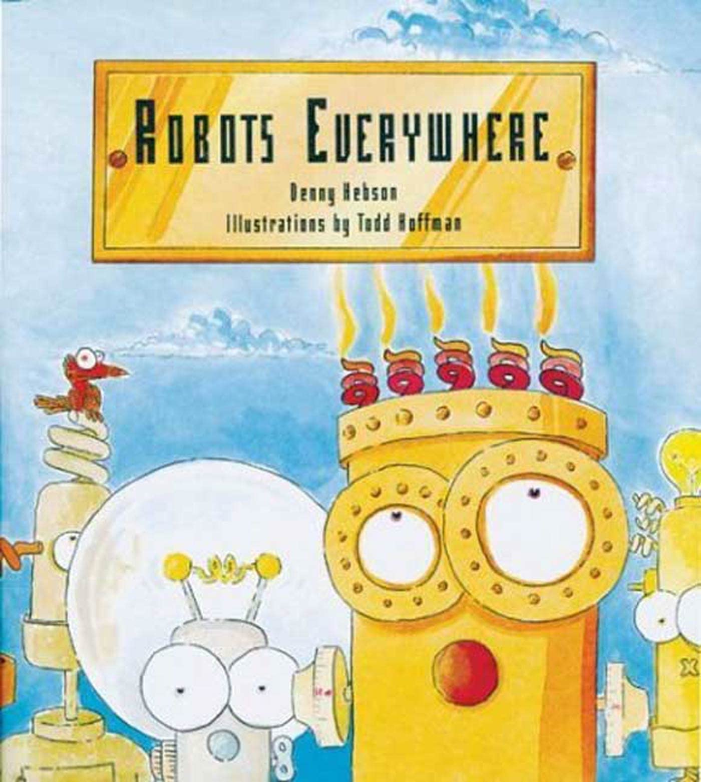 Robots Everywhere,Used