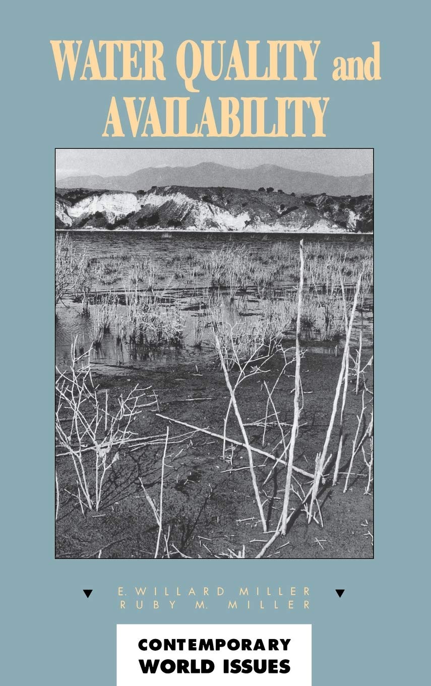 Water Quality and Availability: A Reference Handbook (Contemporary World Issues),Used