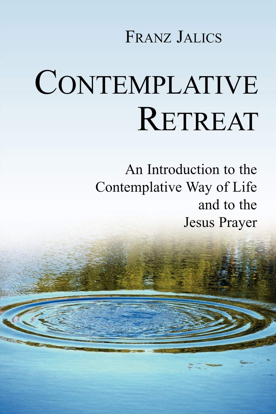 Contemplative Retreat,Used