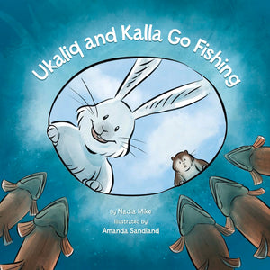 Ukaliq and Kalla Go Fishing,Used