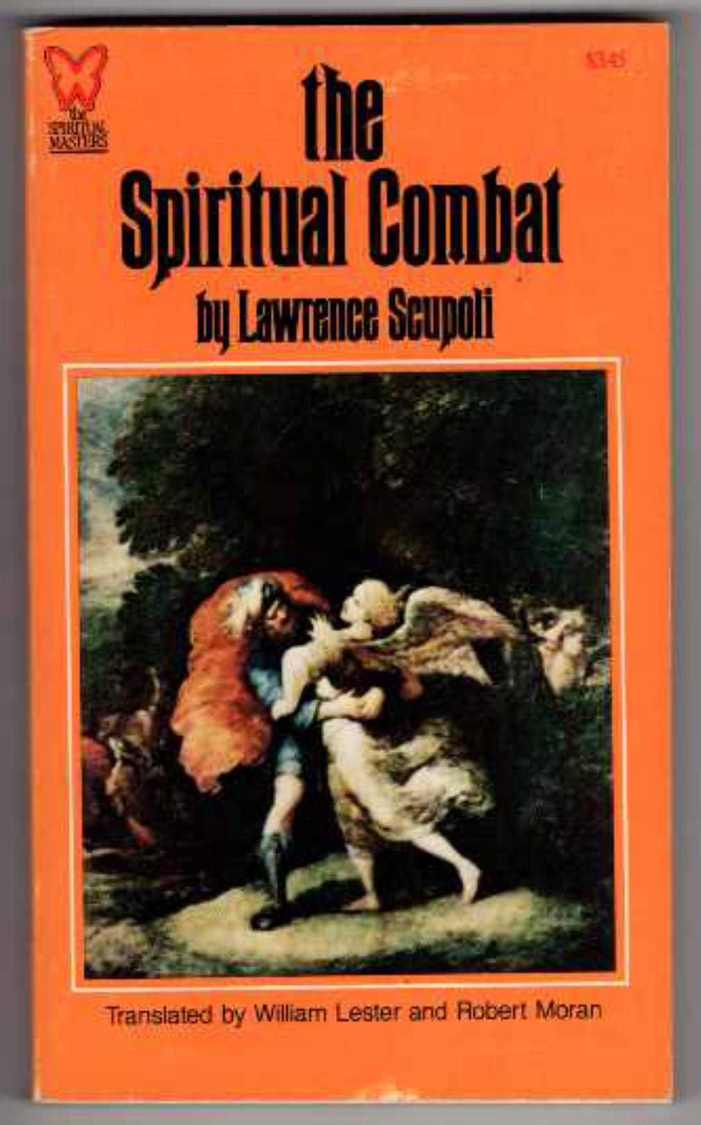 The Spiritual Combat, and a Treatise on Peace of the Soul (The Spiritual Masters) (English and Italian Edition),Used
