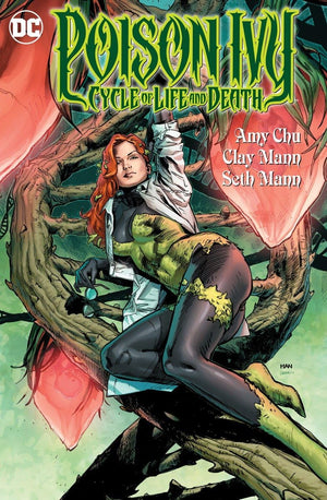 Poison Ivy: Cycle Of Life And Death