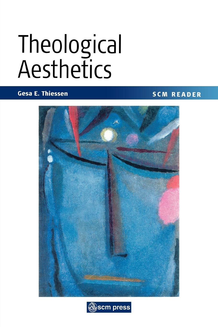 Theological Aesthetics: A Reader,Used