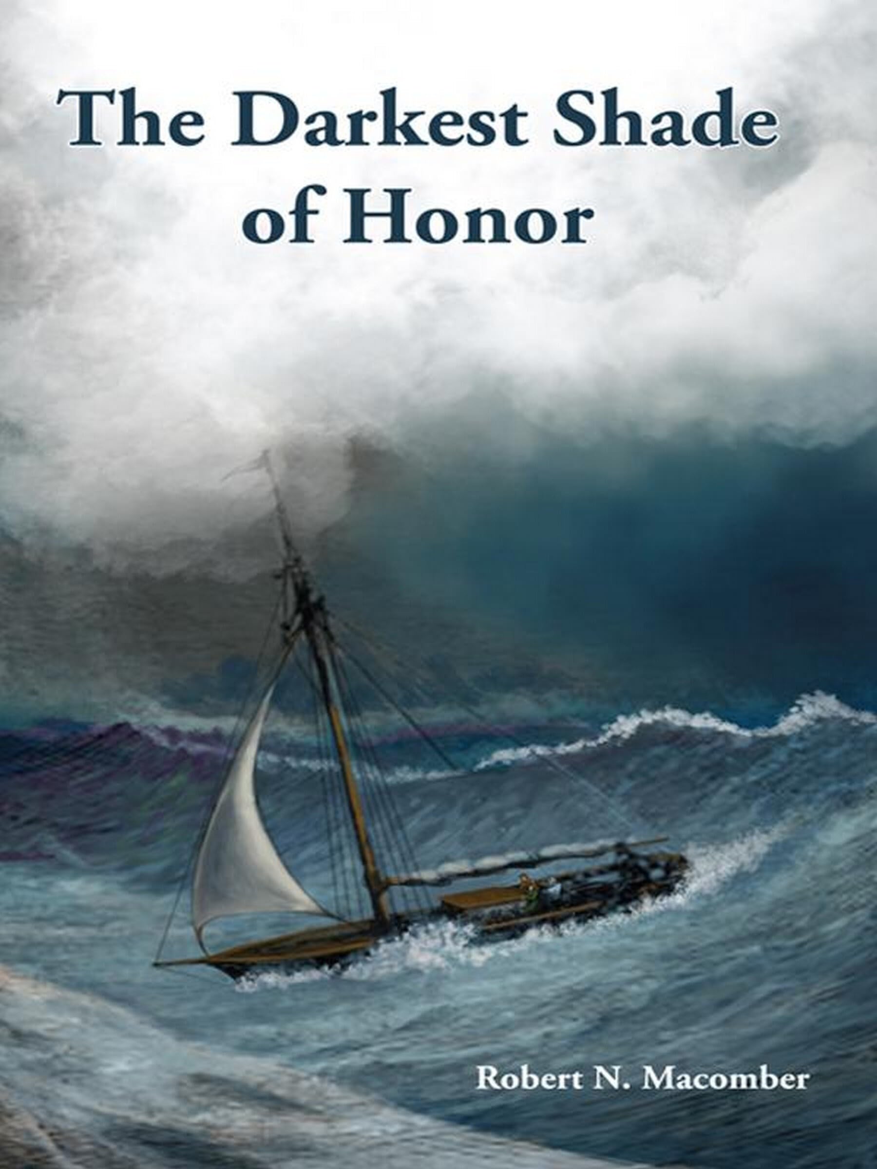 The Darkest Shade of Honor (Volume 8) (Honor Series, 8),Used