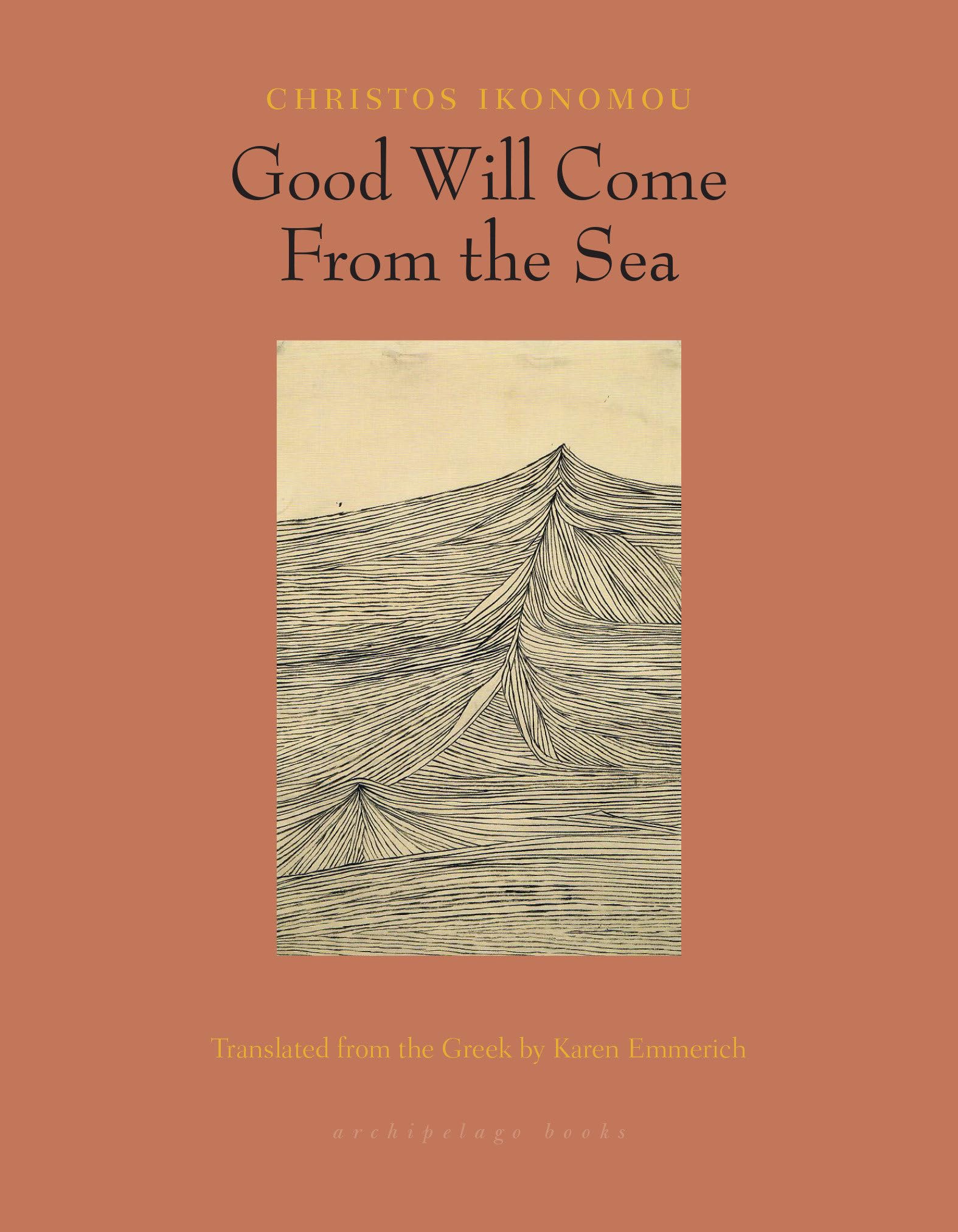 Good Will Come From the Sea,Used